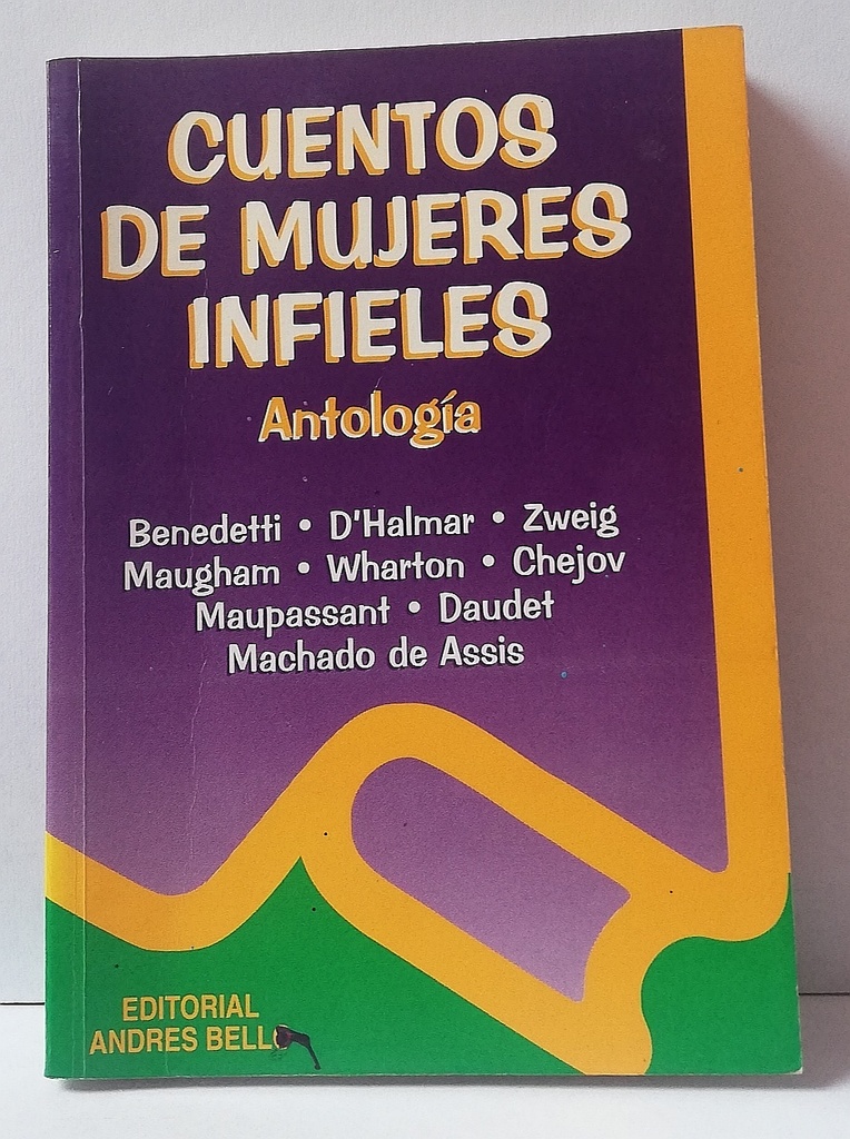 Cuentos de mujeres infieles: Antología